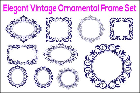 Download Elegant Vintage Ornamental Frame Set - Frame Collection